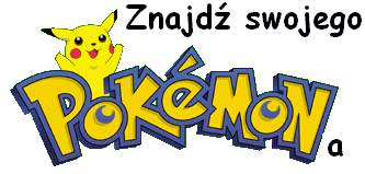 ﻿Znajdź swojego Pokemona